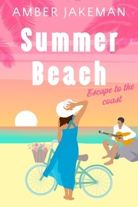  Amber Jakeman - Summer Beach - Escape to the Coast, #1.
