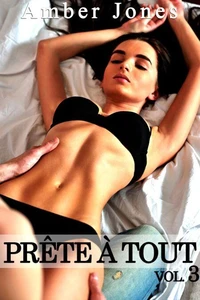 Prête à Tout Vol. 3