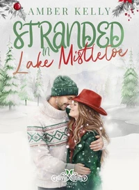 Stranded in Lake Mistletoe