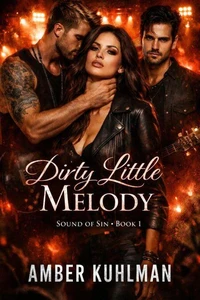 Dirty Little Melody