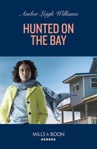 Amber Leigh Williams - Hunted On The Bay.