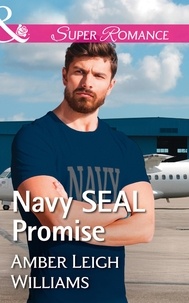 Amber Leigh Williams - Navy Seal Promise.