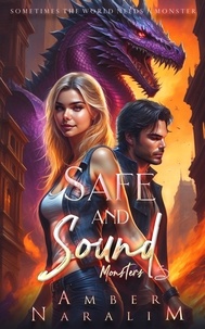  Amber Naralim - Safe and Sound - The Monsters series, #5.