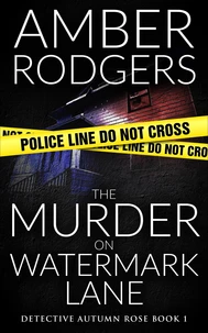 The Murder on Watermark Lane