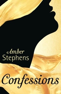 Amber Stephens - Confessions - A Secret Diary.