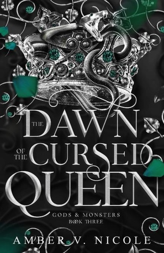 The Dawn of the Cursed Queen. The latest sizzling, dark romantasy book in the Gods &amp; Monsters series!