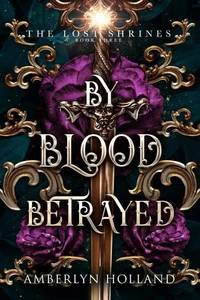 By Blood Betrayed