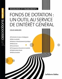 Fonds de dotation : un outil au service de l'intérêt général