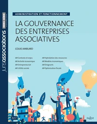La gouvernance des entreprises associatives