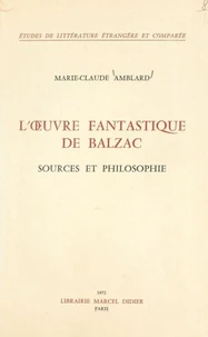 L'œuvre fantastique de Balzac