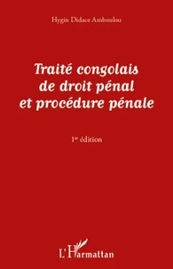Traité congolais de droit pénal et procédure pénale