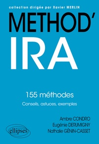 Ambre Condro et Eugénie Derumigny - Méthod'IRA - 155 méthodes - Conseils, astuces, exemples.