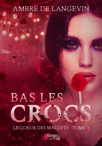 Bas les crocs