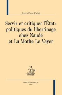 Servir et critiquer l’Etat
