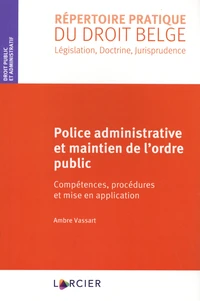 Police administrative et maintien de l'ordre public