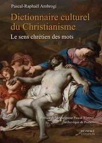 Dictionnaire culturel du christianisme