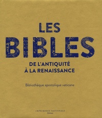 Les Bibles de lAntiquité à la Renaissance - Bibliothèque apostolique vaticane.pdf