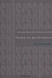 Ambroise Barras - Textes en performance - Acte du colloque Cernet, 27-29 novembre 2003, Genève. 1 CD audio