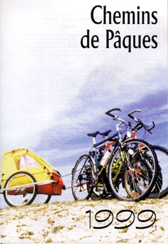 Ambroise Binz et Charles Singer - Chemin de Pâques - Edition 1999.