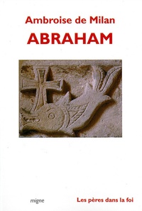  Ambroise de Milan - Abraham.