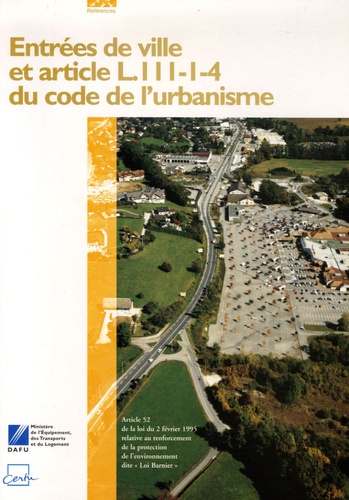 Ambroise Dupont - Entrées de ville et article L.111-1-4 du code de l'urbanisme.