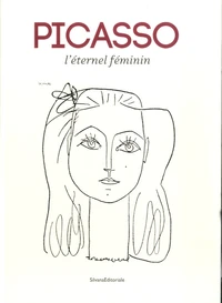 Picasso l'éternel féminin