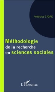 Ambroise Zagre - Méthodologie de la recherche en sciences sociales.