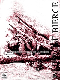 Ambrose Bierce - Dernières nouvelles de la guerre.