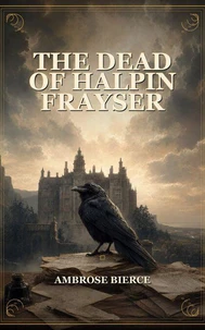 The Dead of Halpin Frayser