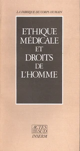 Ethique médicale et droits de l'homme