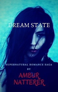 Ambur Deanna Natterer - Dream State.