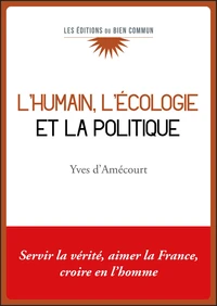 L'humain, l'écologie et la politique