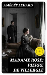 Madame Rose; Pierre de Villerglé