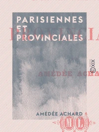 Parisiennes et Provinciales