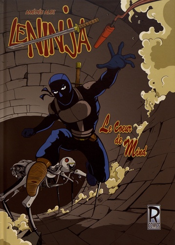 Le Ninja  Le coeur de Mind