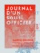 Journal d'un sous-officier. 1870