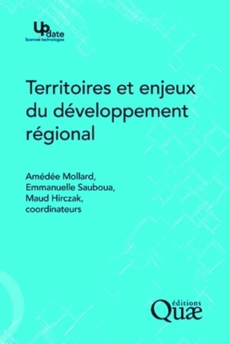Territoires et enjeux du développement régional  avec 1 Cédérom