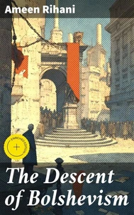 The Descent of Bolshevism