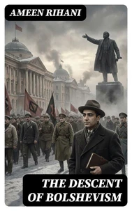 The Descent of Bolshevism
