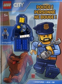  Ameet - Lego City. Police ! Personne ne bouge ! - Avec une figurine à assembler.