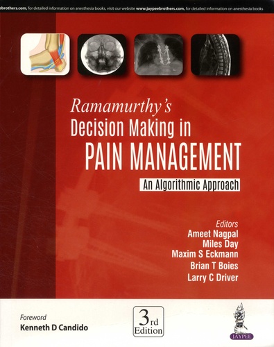 Ramamurthy's Decision Making in Pain Management: An Algorithmic Approach 3rd edition