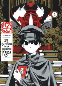 Les Mystères de la Résidence Kaika Tome 2