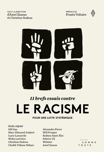 11 brefs essais contre le racisme. Pour une lutte systémique