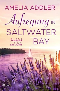 Aufregung in Saltwater Bay