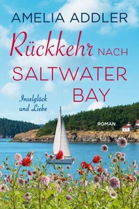 Rückkehr nach Saltwater Bay
