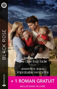 Une cible trop facile ; Improbable rencontre