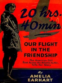 20 Hrs. 40 Min. Our Flight in the Friendship