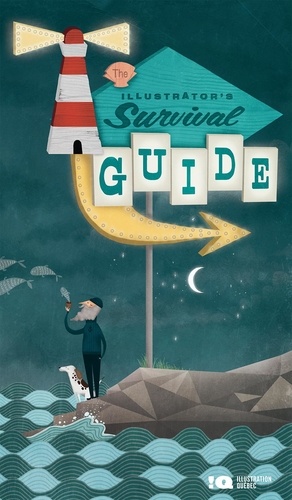 Amélia Giroux-Gagné et Nicolas Trost - The illustrator's survival guide - 2nd Edition.