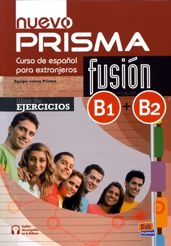 Nuevo Prisma Fusion B1 + B2. Libro de ejercicios