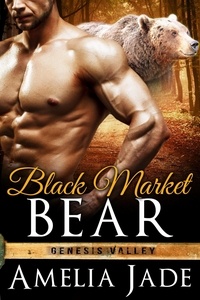  Amelia Jade - Black Market Bear - Genesis Valley, #2.
